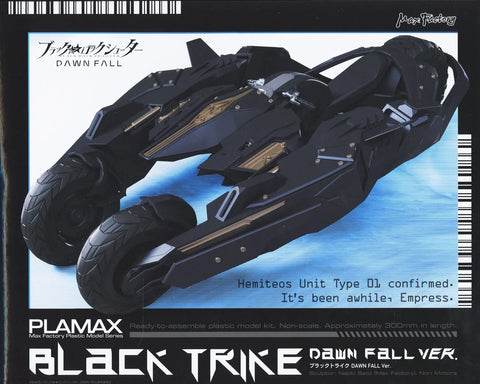 Black Trike DAWN FALL Ver. Black Rock DAWN FALL