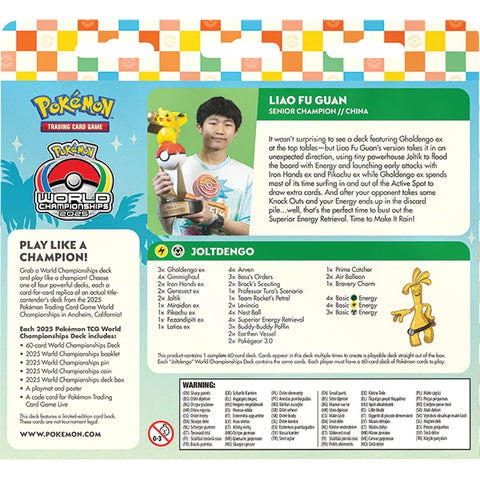 Pokemon TCG : 2025 World Championship Deck [ Liao Fu Guan - Joltdengo ]