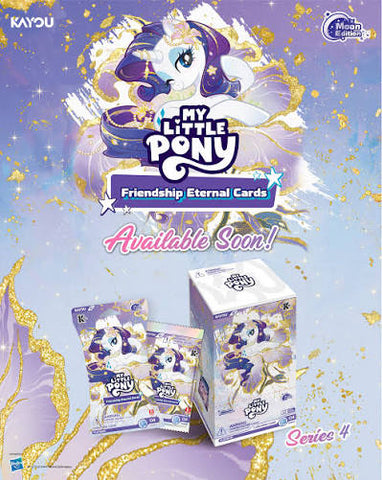 Kayou TCG : My Little Pony - Friendship Eternal Cards [ CCG-Moon Edition ] Blister box Series 4